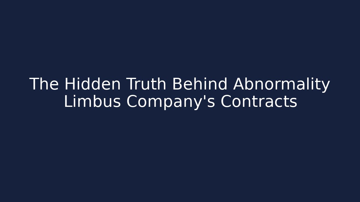 The Hidden Truth Behind Abnormality Limbus Company's Contracts