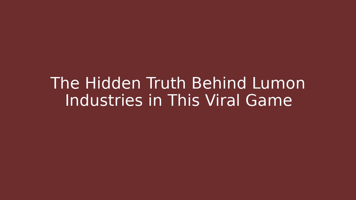 The Hidden Truth Behind Lumon Industries in This Viral Game
