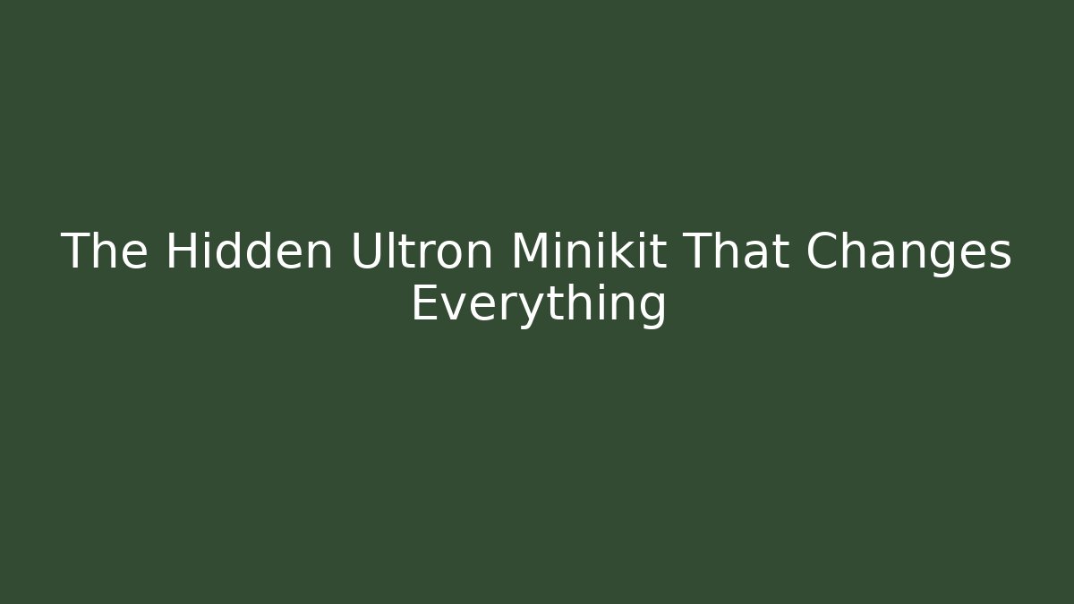The Hidden Ultron Minikit That Changes Everything