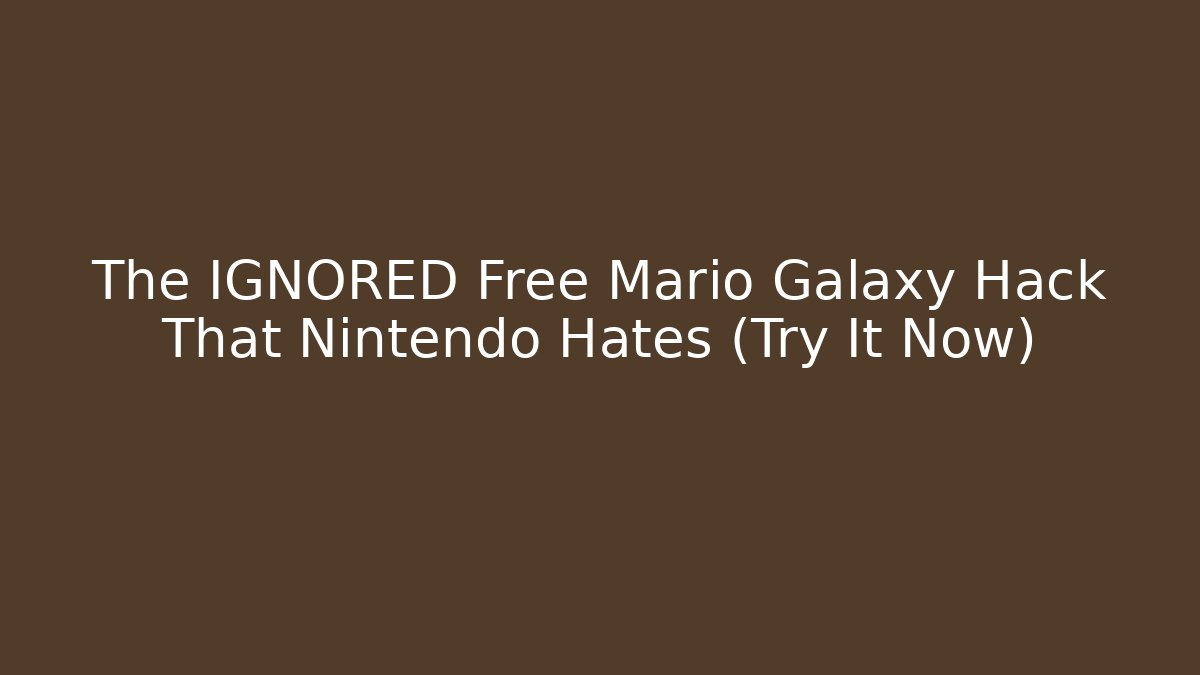 The IGNORED Free Mario Galaxy Hack That Nintendo Hates (Try It Now) - Critter Realm