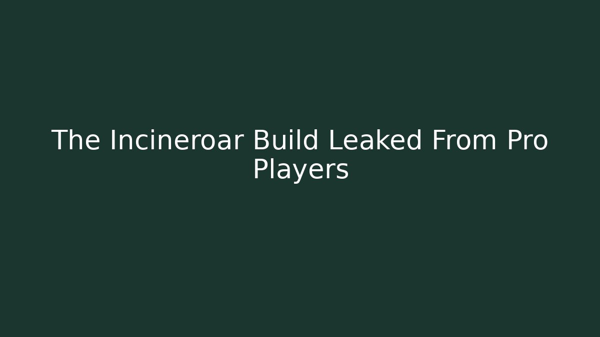 The Incineroar Build Leaked From Pro Players