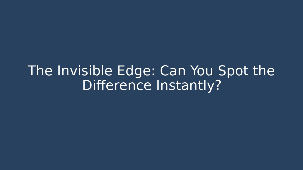 The Invisible Edge: Can You Spot the Difference Instantly? - Critter Realm