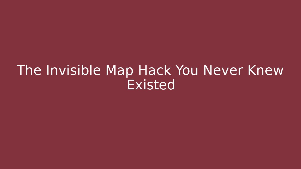 The Invisible Map Hack You Never Knew Existed - Critter Realm
