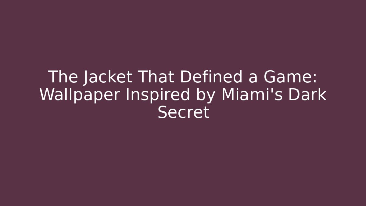 The Jacket That Defined a Game: Wallpaper Inspired by Miami's Dark Secret
