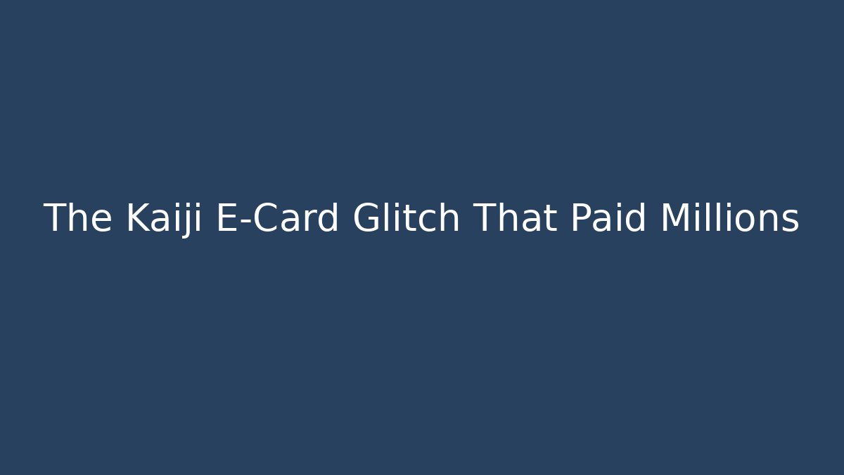 The Kaiji E-Card Glitch That Paid Millions
