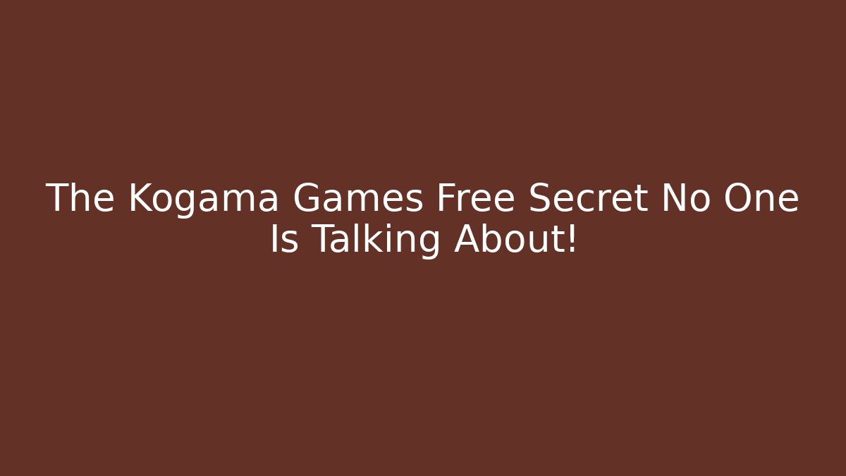 The Kogama Games Free Secret No One Is Talking About! - Critter Realm