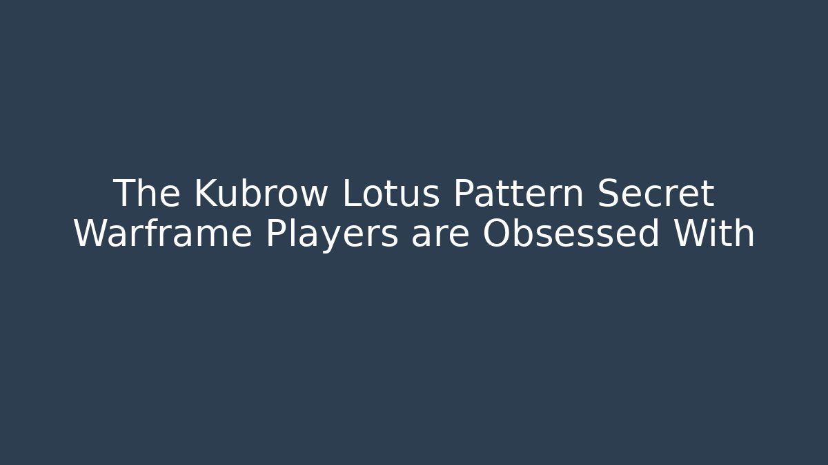 The Kubrow Lotus Pattern Secret Warframe Players are Obsessed With