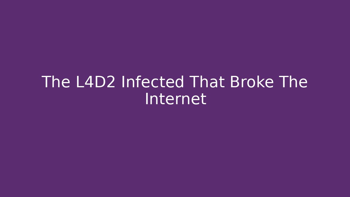 The L4D2 Infected That Broke The Internet