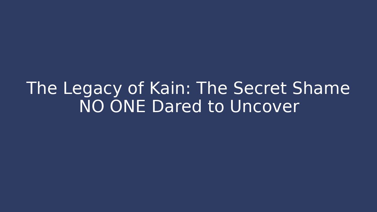 The Legacy of Kain: The Secret Shame NO ONE Dared to Uncover
