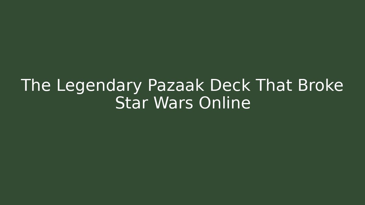 The Legendary Pazaak Deck That Broke Star Wars Online