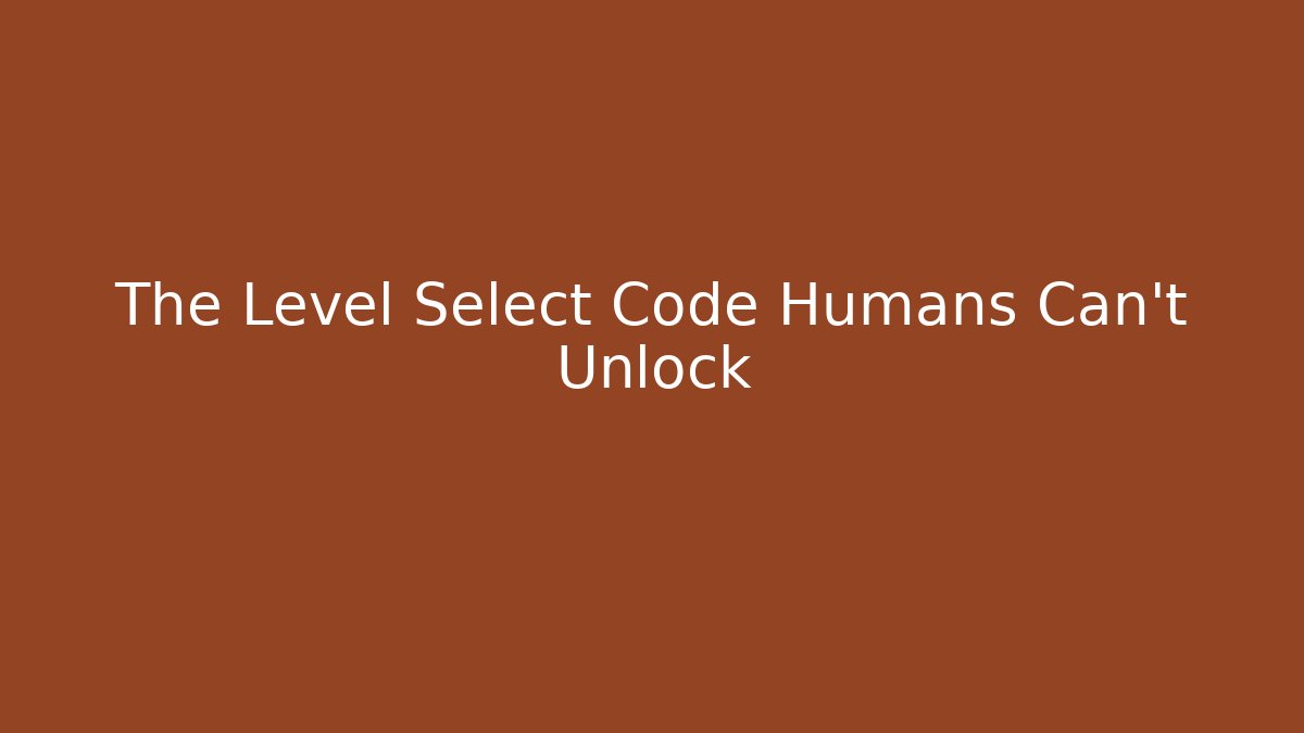 The Level Select Code Humans Can't Unlock - Critter Realm