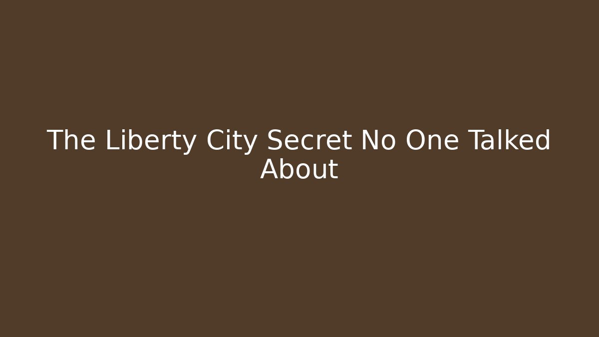 The Liberty City Secret No One Talked About