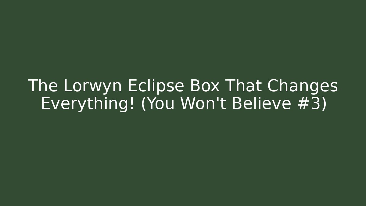 The Lorwyn Eclipse Box That Changes Everything! (You Won't Believe #3) - Critter Realm