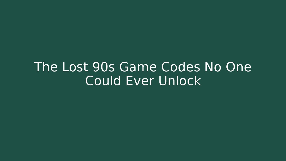 The Lost 90s Game Codes No One Could Ever Unlock - Critter Realm