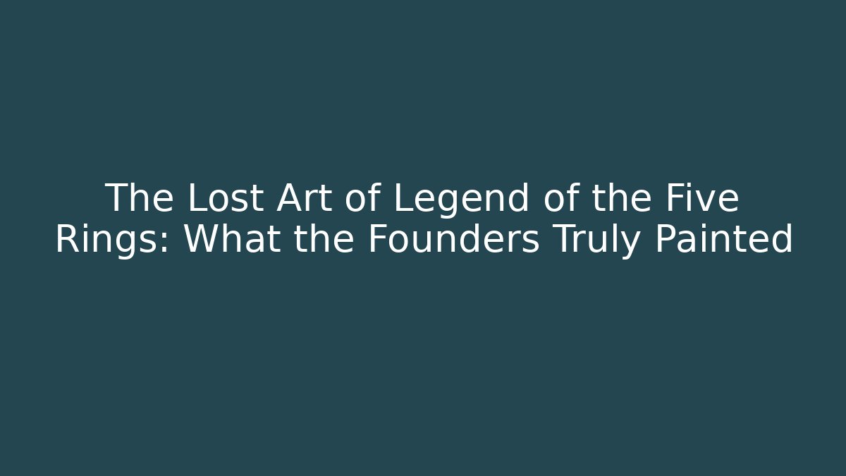 The Lost Art of Legend of the Five Rings: What the Founders Truly Painted