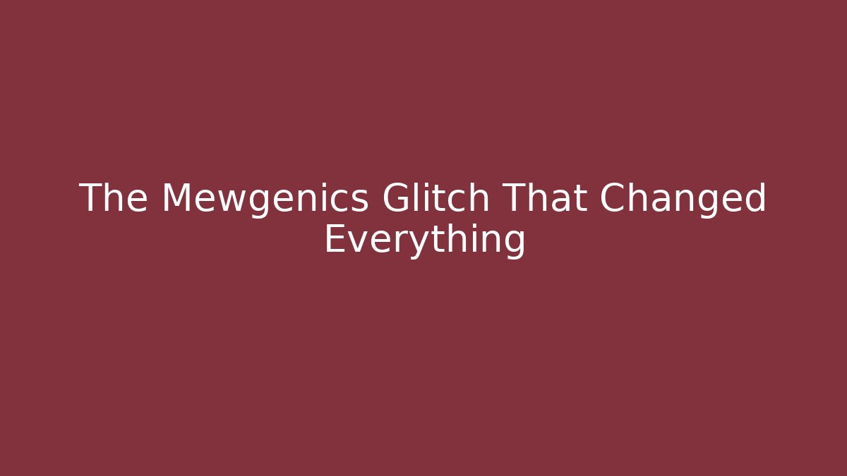 The Mewgenics Glitch That Changed Everything