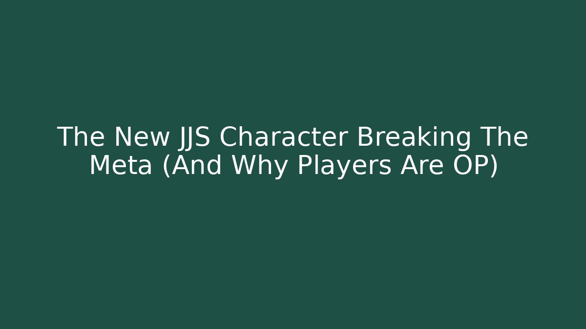 The New JJS Character Breaking The Meta (And Why Players Are OP) - Critter Realm
