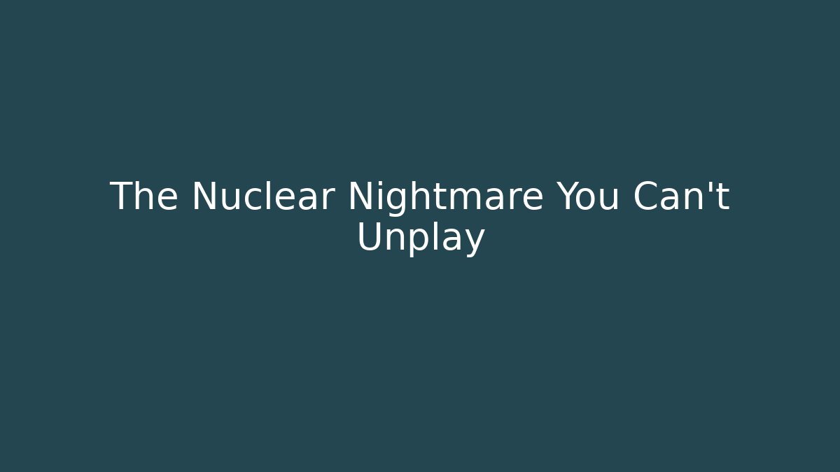 The Nuclear Nightmare You Can't Unplay - Critter Realm