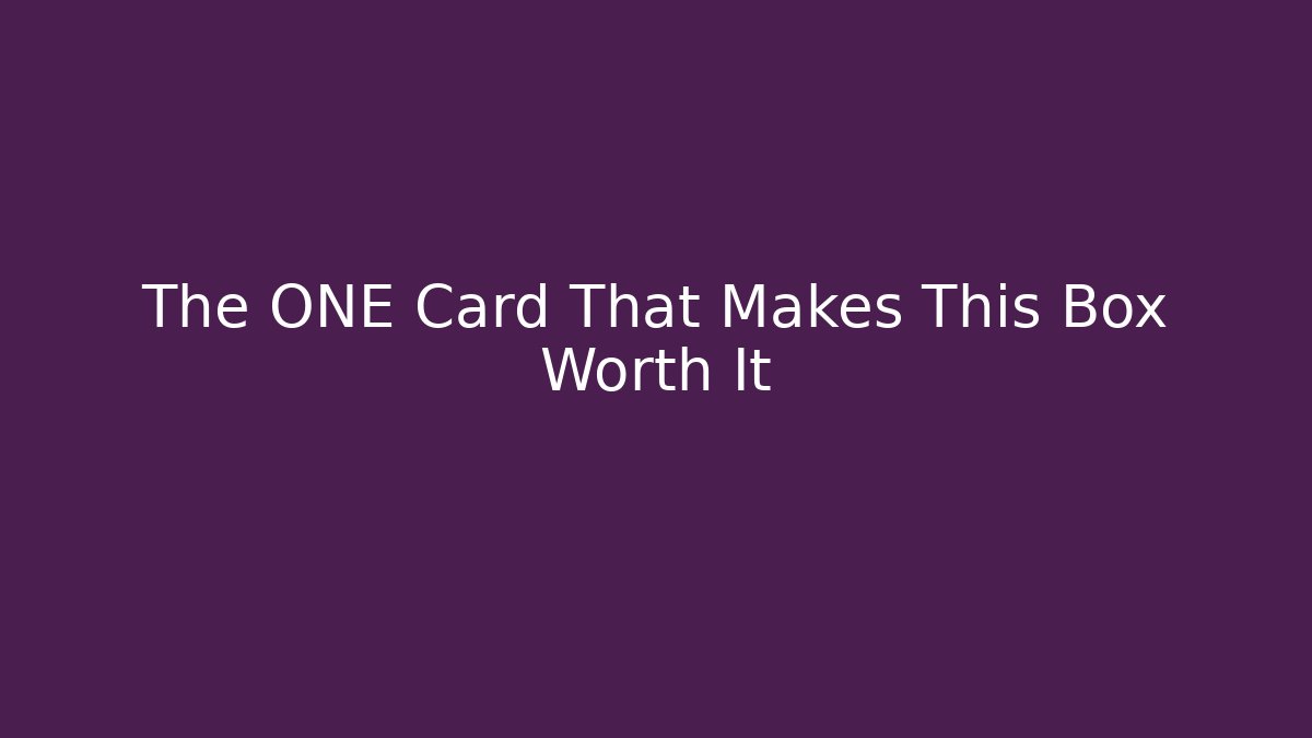 The ONE Card That Makes This Box Worth It - Critter Realm
