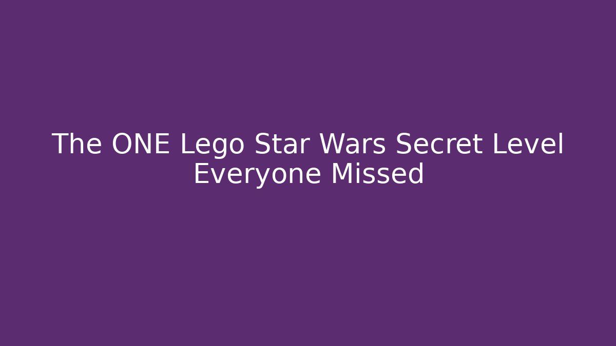 The ONE Lego Star Wars Secret Level Everyone Missed - Critter Realm