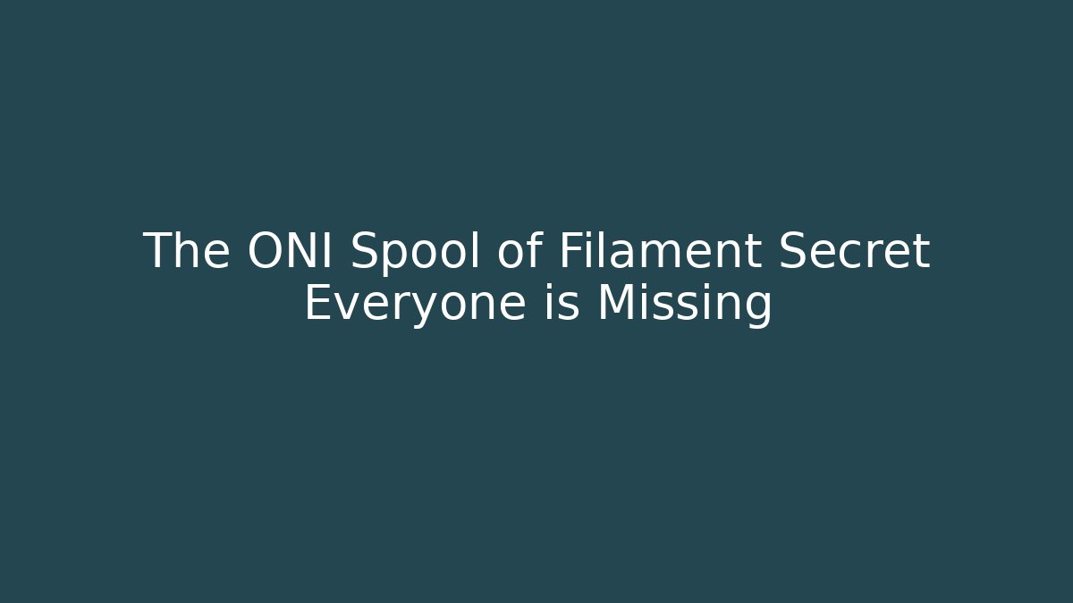 The ONI Spool of Filament Secret Everyone is Missing - Critter Realm