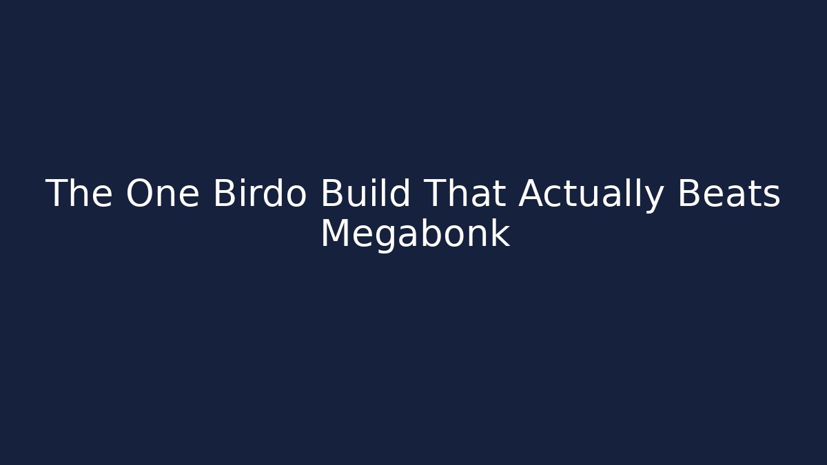 The One Birdo Build That Actually Beats Megabonk