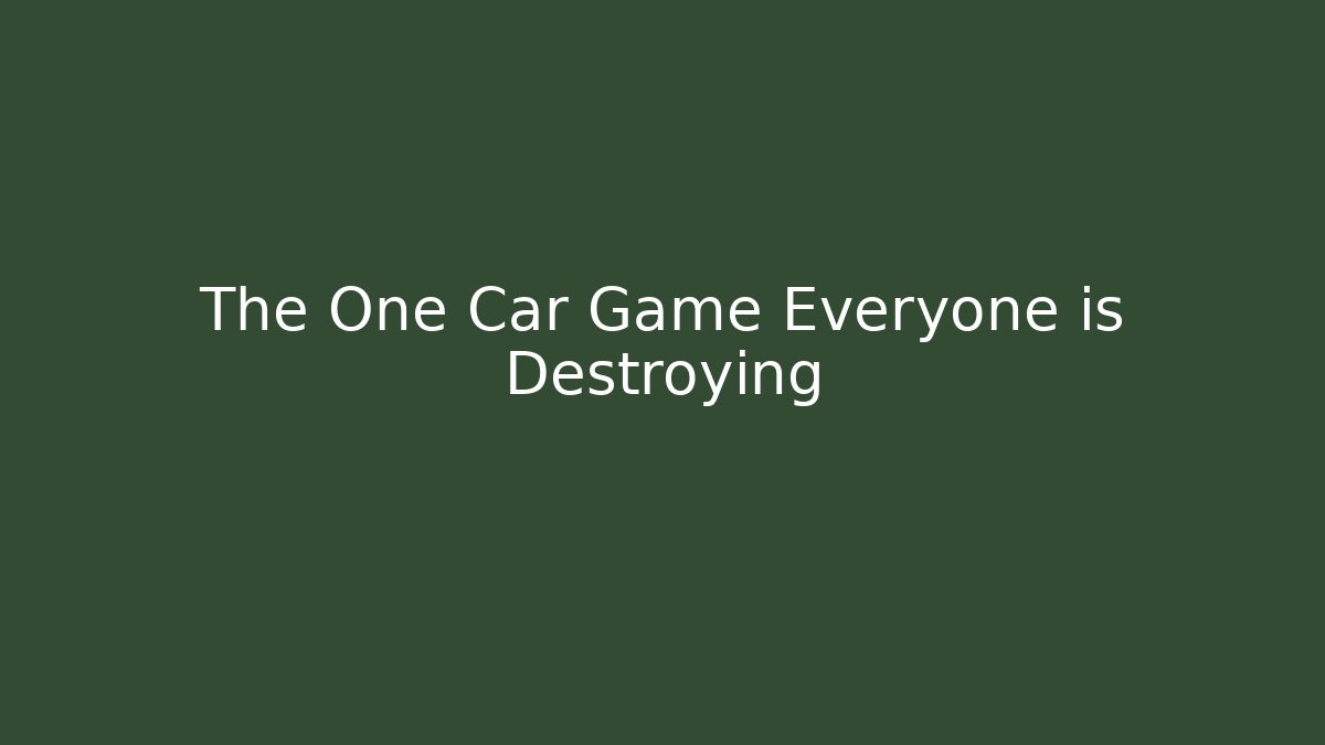 The One Car Game Everyone is Destroying - Critter Realm