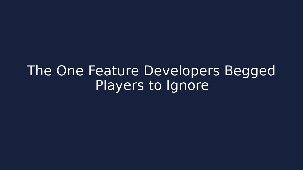 The One Feature Developers Begged Players to Ignore - Critter Realm