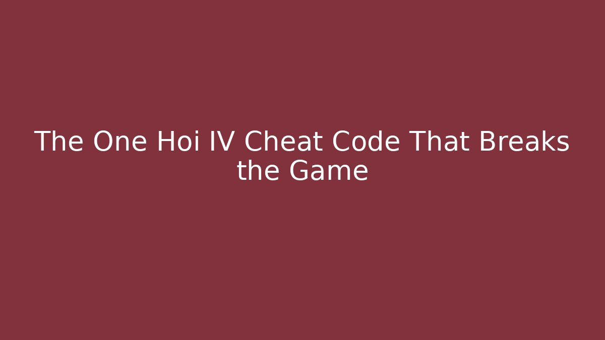 The One Hoi IV Cheat Code That Breaks the Game - Critter Realm