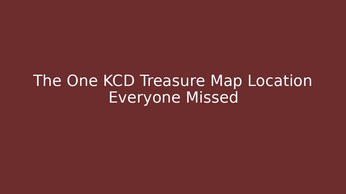 The One KCD Treasure Map Location Everyone Missed - Critter Realm