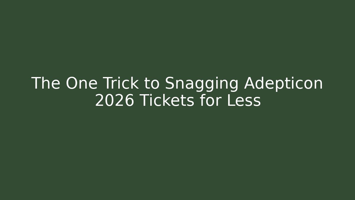 The One Trick to Snagging Adepticon 2026 Tickets for Less