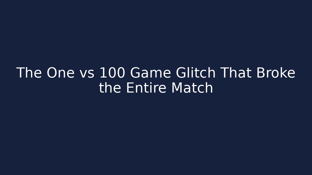 The One vs 100 Game Glitch That Broke the Entire Match