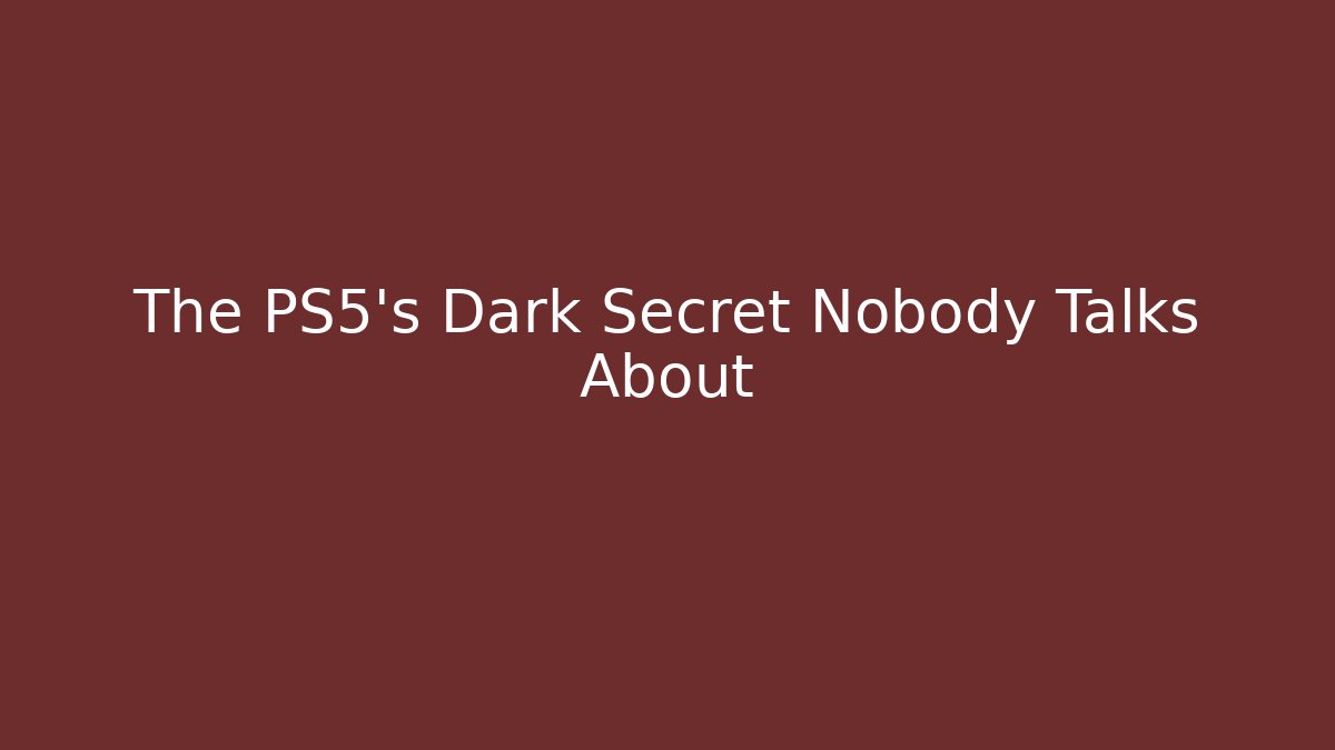 The PS5's Dark Secret Nobody Talks About - Critter Realm