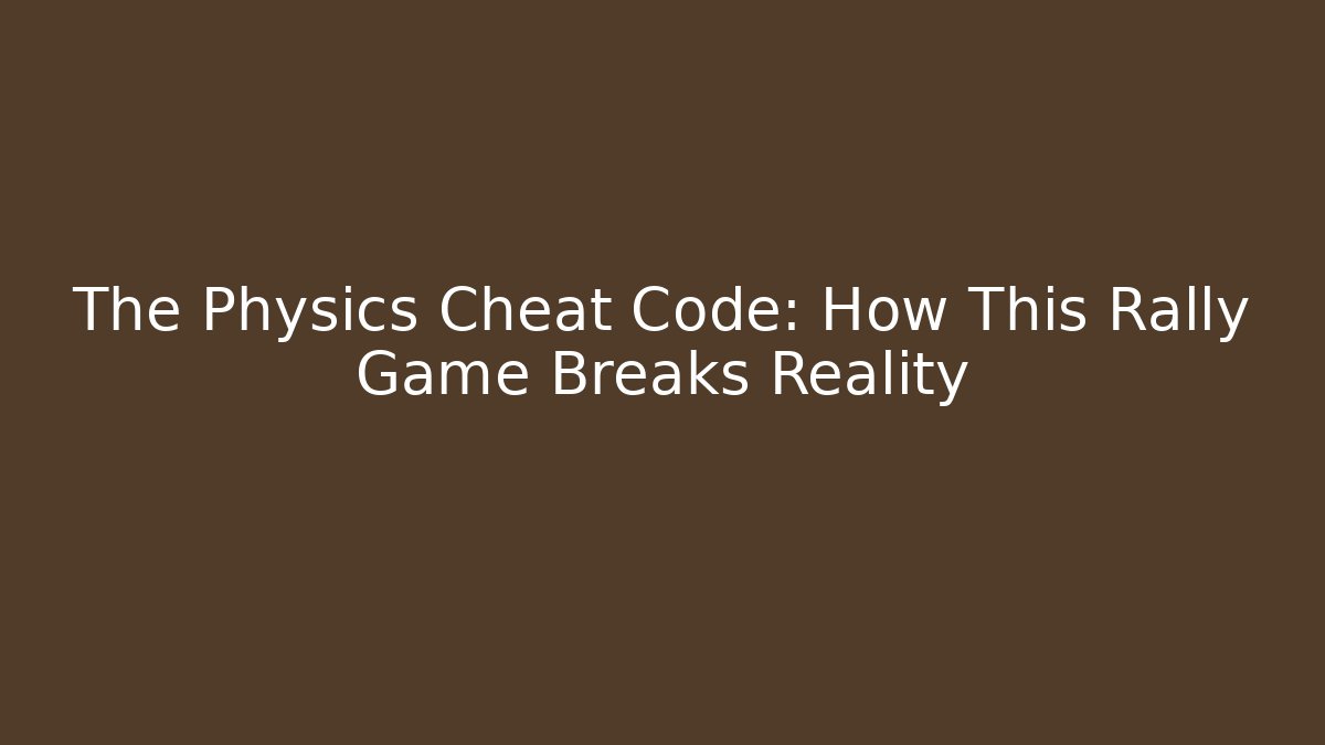 The Physics Cheat Code: How This Rally Game Breaks Reality - Critter Realm