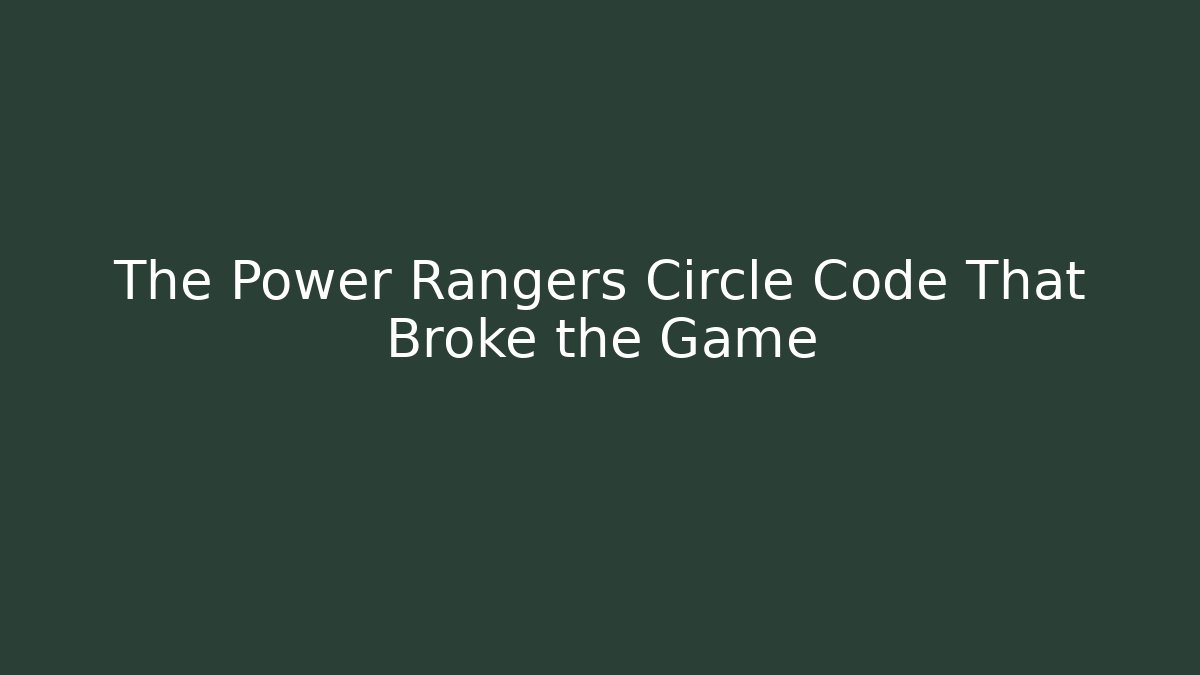 The Power Rangers Circle Code That Broke the Game