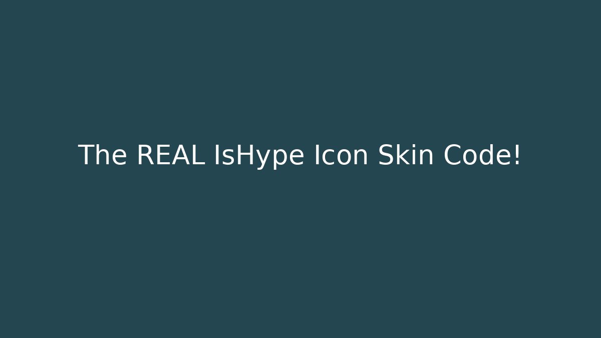 The REAL IsHype Icon Skin Code! - Critter Realm
