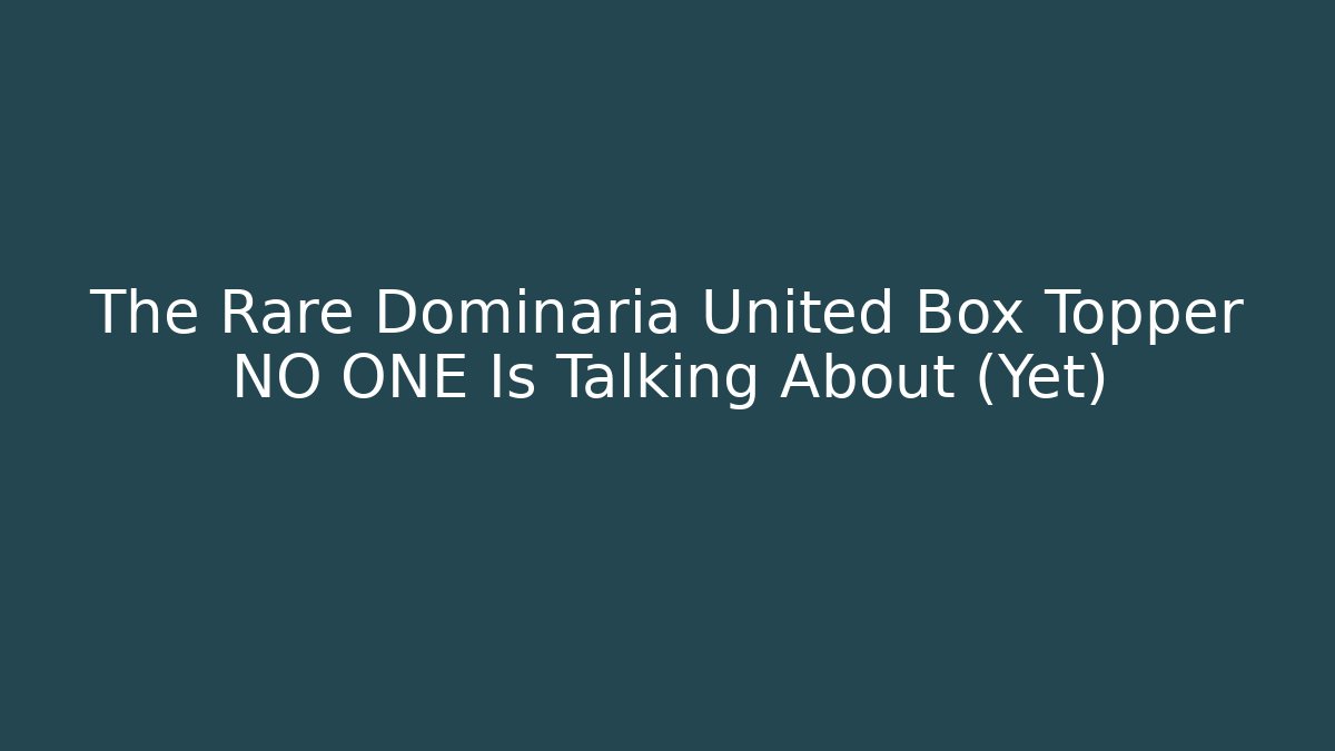 The Rare Dominaria United Box Topper NO ONE Is Talking About (Yet)