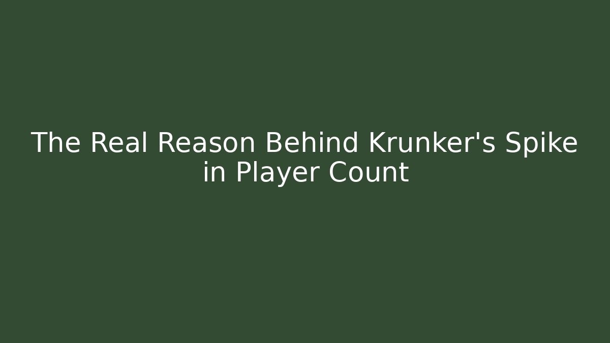 The Real Reason Behind Krunker's Spike in Player Count