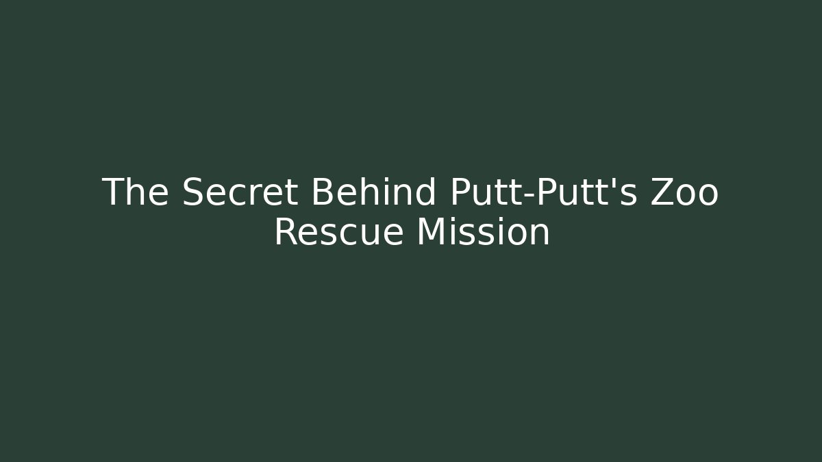 The Secret Behind Putt-Putt's Zoo Rescue Mission