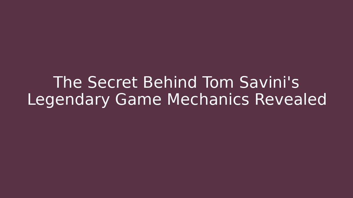 The Secret Behind Tom Savini's Legendary Game Mechanics Revealed