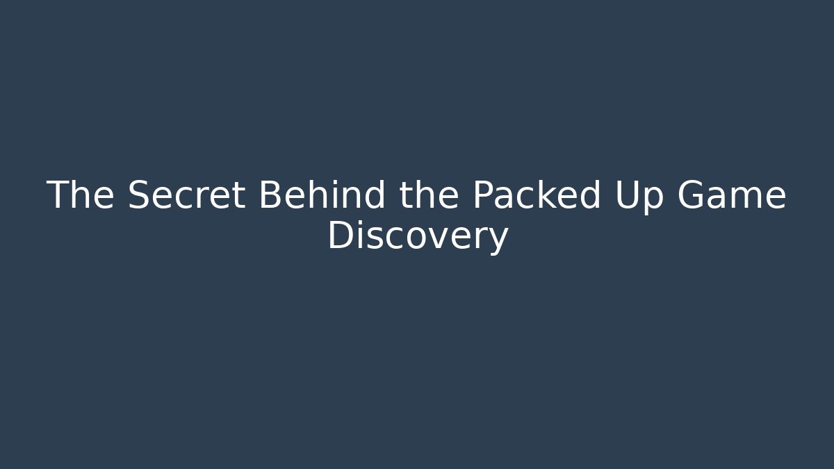 The Secret Behind the Packed Up Game Discovery - Critter Realm