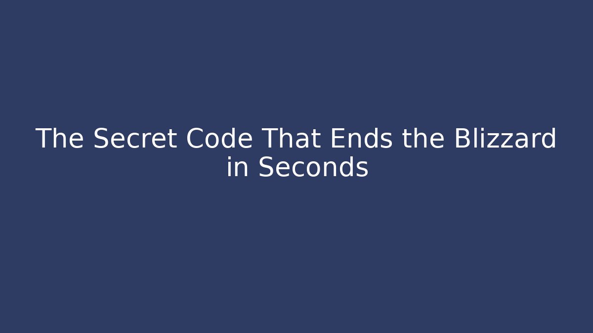 The Secret Code That Ends the Blizzard in Seconds - Critter Realm
