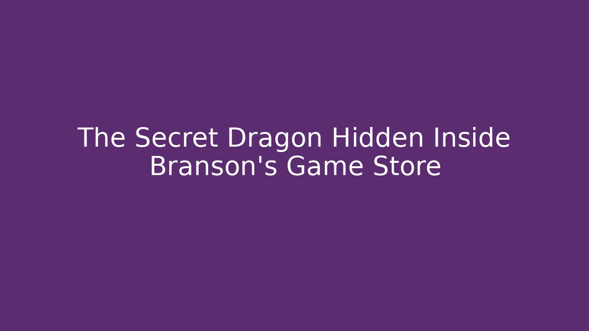 The Secret Dragon Hidden Inside Branson's Game Store - Critter Realm