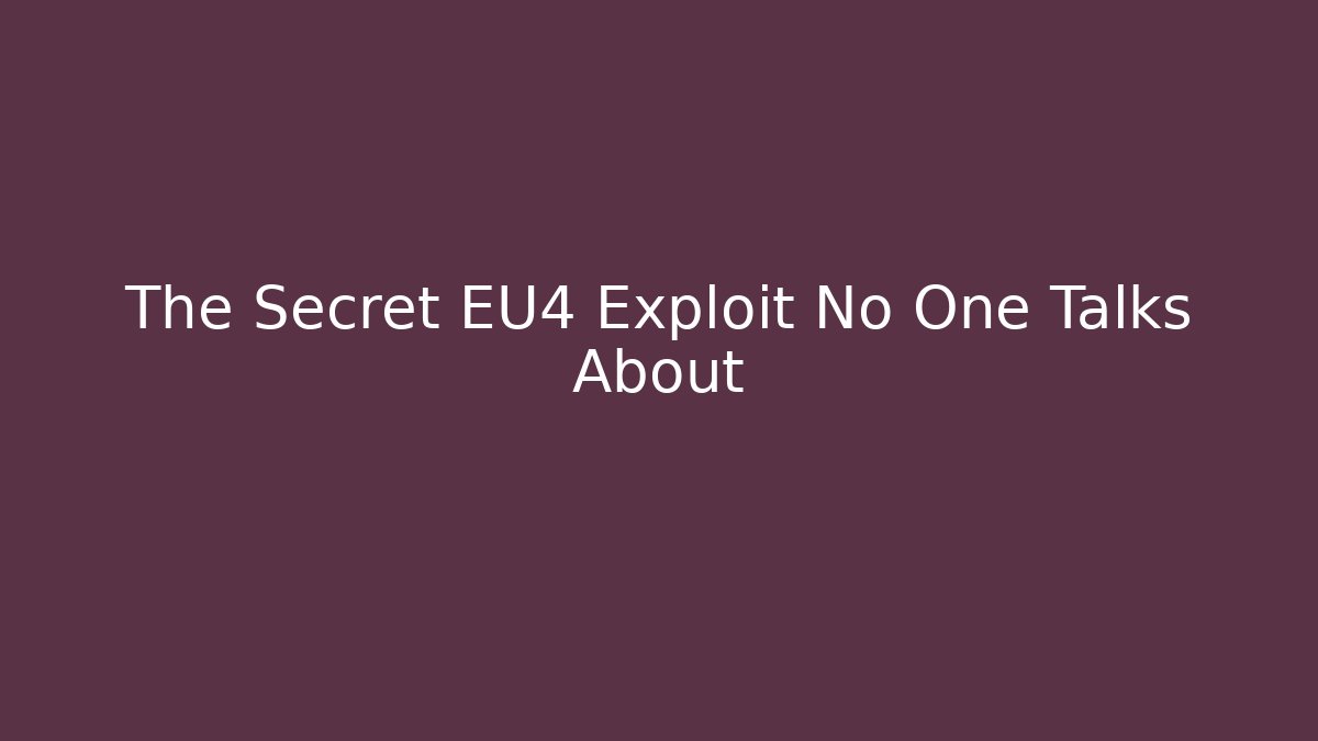 The Secret EU4 Exploit No One Talks About