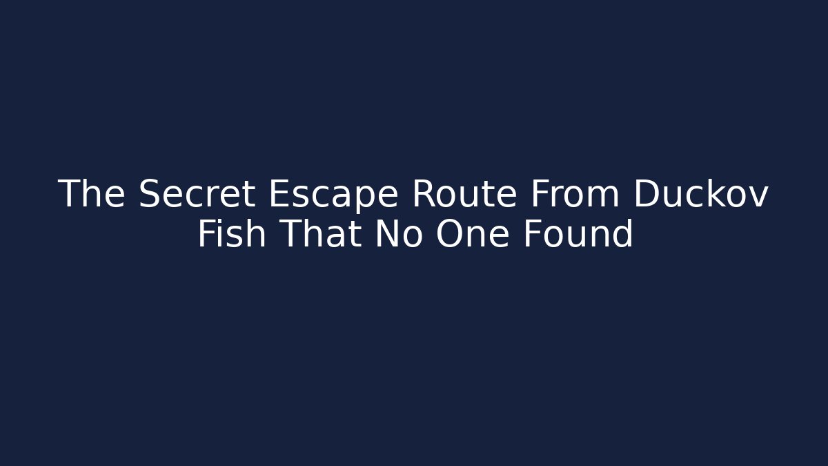 The Secret Escape Route From Duckov Fish That No One Found - Critter Realm
