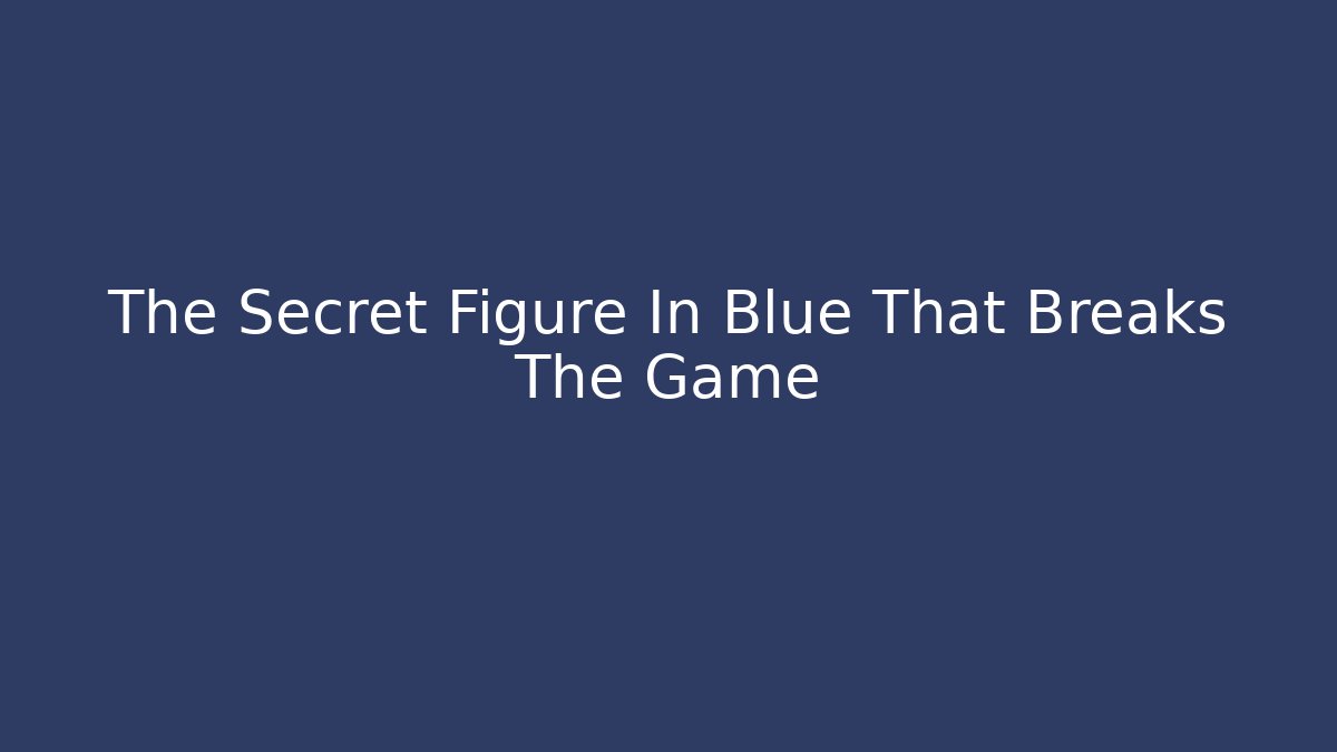 The Secret Figure In Blue That Breaks The Game - Critter Realm