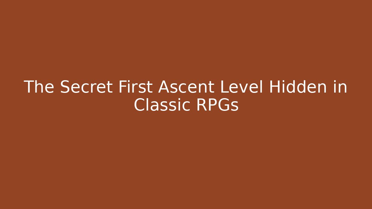 The Secret First Ascent Level Hidden in Classic RPGs - Critter Realm