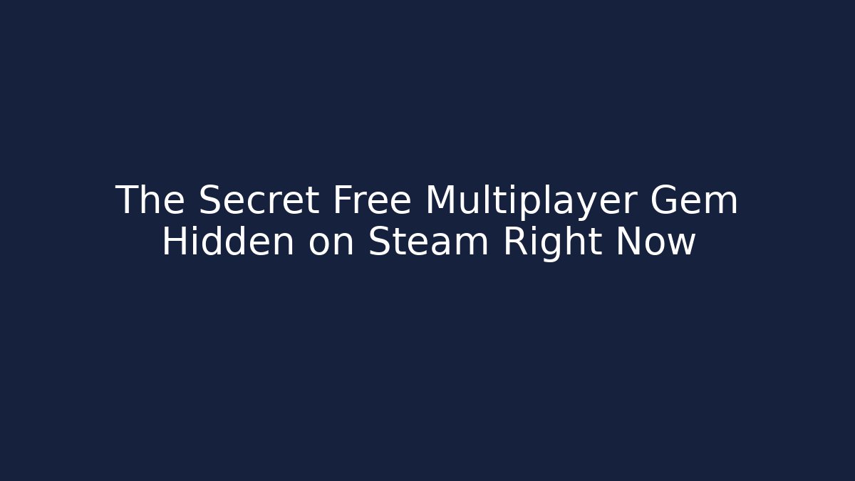 The Secret Free Multiplayer Gem Hidden on Steam Right Now