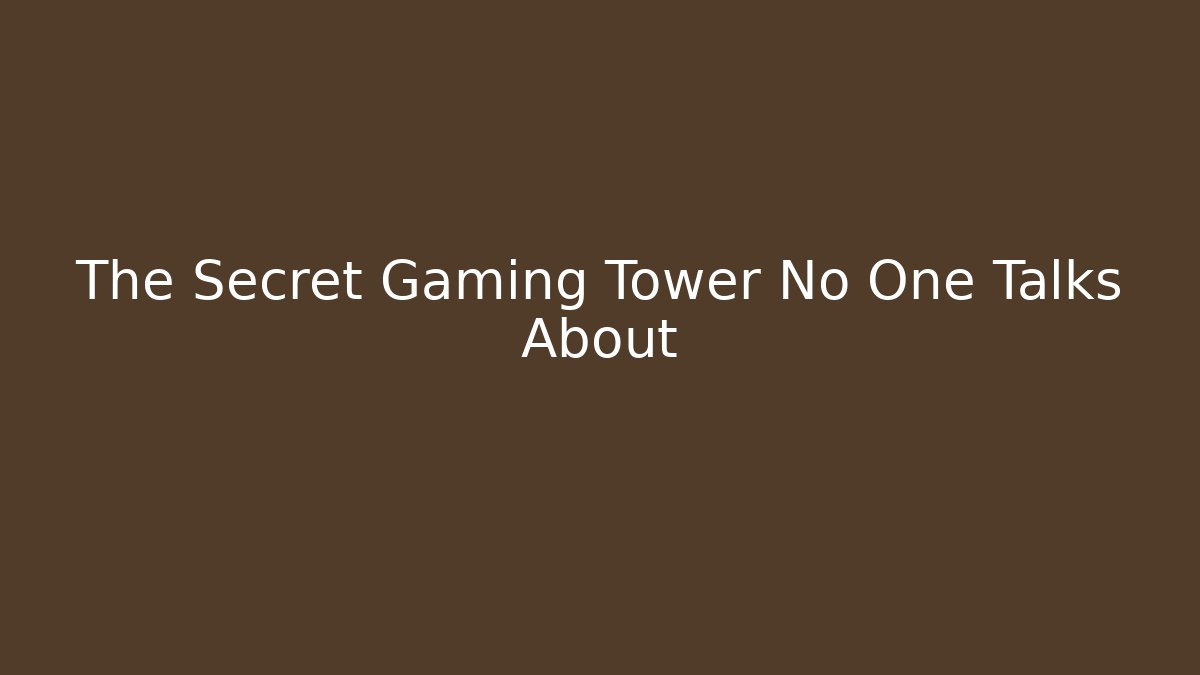 The Secret Gaming Tower No One Talks About - Critter Realm