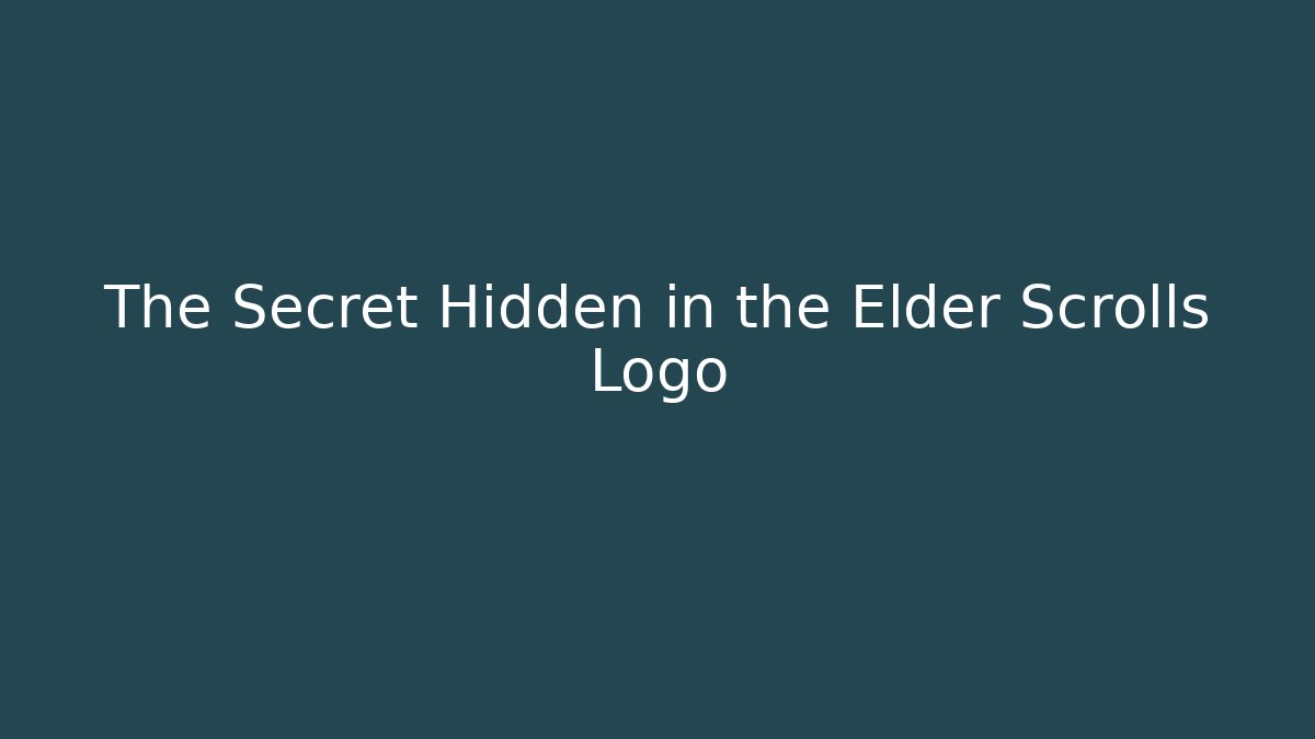 The Secret Hidden in the Elder Scrolls Logo